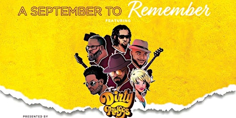 A September To Remember with The Dirty Muggs