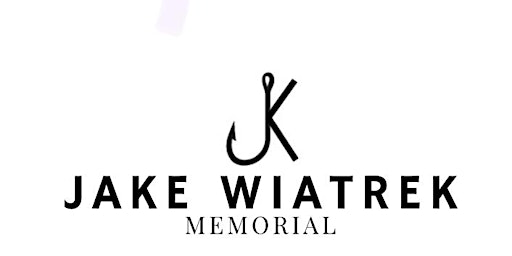 Jake Wiatrek Memorial Fishing Tournament 2023