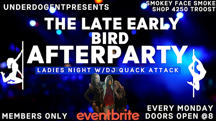 Ladies Night W/ DJ Quack Attack  Day Party Festival @ SmokeyFaceSmokeShop! image