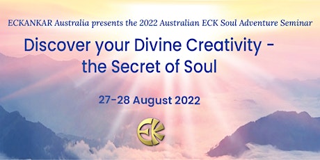 Eckankar Australia 2022 Online Soul Adventure Seminar primary image