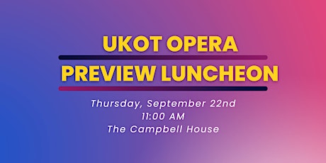 Opera Preview Luncheon