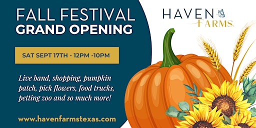 HAVEN FARMS Grand Opening Celebration & Pumpkin Patch