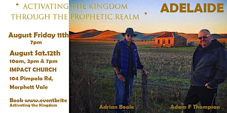 Activating the Kingdom Through The Prophetic Realm primary image