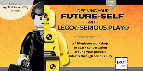 26AUG - Defining Your Future-self with Lego® Serious Play®