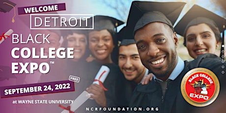 Detroit Black College Expo  Presented by Comerica Bank