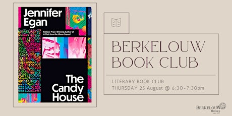 August Literature Book Club - "The Candy House" by Jennifer Egan