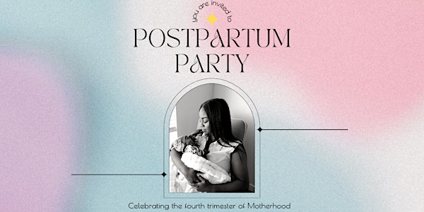 Postpartum Party