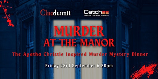 Murder at the Manor - Murder Mystery Dinner