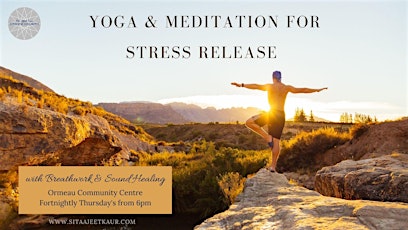 Yoga, Breathwork & Meditation for Stress Release: Ormeau