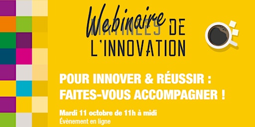 Pour Innover & Réussir : Faites-vous accompagner ! primary image