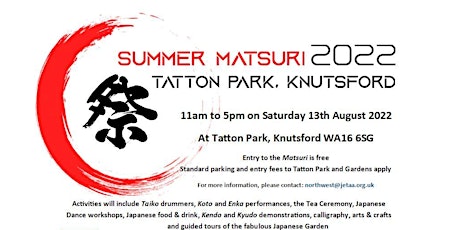 Summer Matsuri  At Tatton Park!