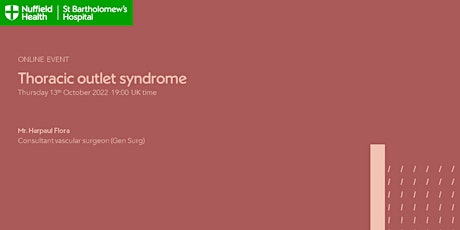 Thoracic outlet syndrome - Mr Harpaul Flora