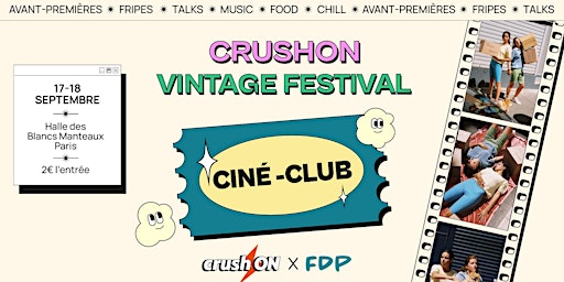 CrushON Vintage Festival : Ciné-Club