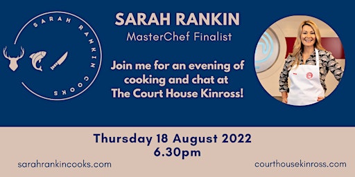 An Evening with Sarah Rankin MasterChef Finalist 2022