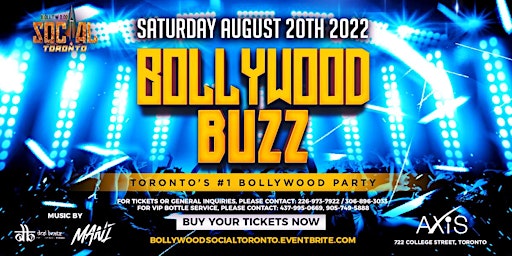 Bollywood Buzz - Toronto's #1 Monthly Bollywood Party @AXIS