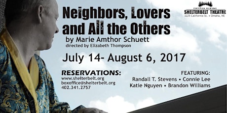 Neighbors, Lovers and All The Others by Marie Amthor Schuett