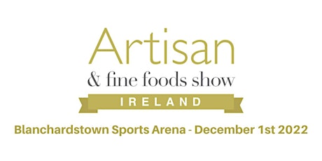 Artisan & Fine Foods Expo 2022