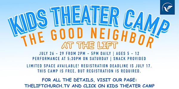 KIDS THEATER CAMP at THE LIFT