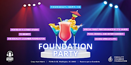Foundation Party  with Special Guest Performance