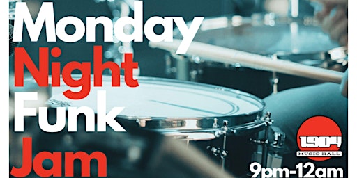 Monday Night Funk Jam at 1904 (FREE)