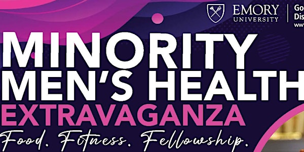 Minority Men's Health Extravaganza - Fitness, Food, & Fellowship!