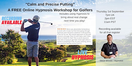 Golf Workshop - Calm and Precise Putting - FREE