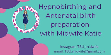 Introduction to Hypnobirthing with Midwife Katie