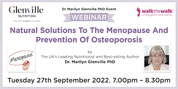 Natural Solutions To The Menopause and Prevention of Osteoporosis