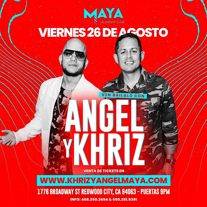 Angel & Khriz • Lo reyes del perreo en concierto @ Club Maya image