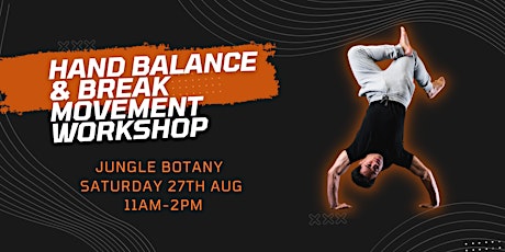 Hand Balance & Break Movement Workshop