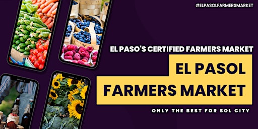 El Pasol Farmers Market - Country Club Westside Location