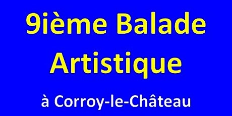 9ième balade artistique de Corroy-le-Château