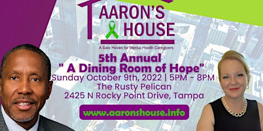 Aaron's House 5th Annual "A Dining Room of Hope"