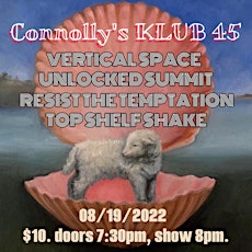Vertical Space/Unlocked Summit/Resist the Temptation/Top Shelf Shake
