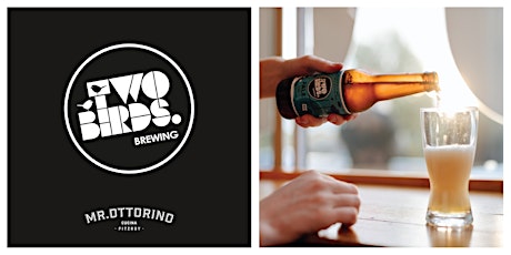 Two Birds Brewing 'Meet the Brewers' Degustation Dinner at Mr. Ottorino primary image