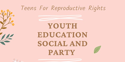 Teens For Reproductive Rights Social