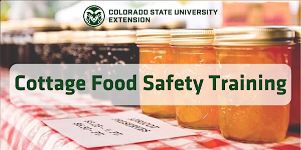 Colorado Cottage Foods Safety Training