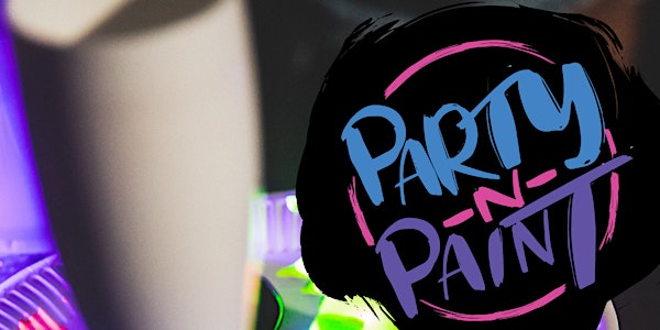 Party n Paint x  Soho Friends @ Crouch End Studios