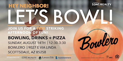 Hey Neighbors! Let's Bowl!  FREE AFTERNOON of BOWLING!