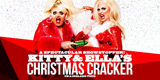 Kitty & Ella's Christmas Cracker - Glasgow