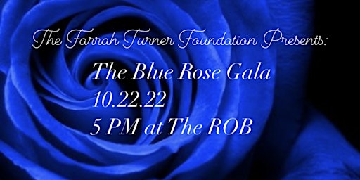 The Blue Rose Gala