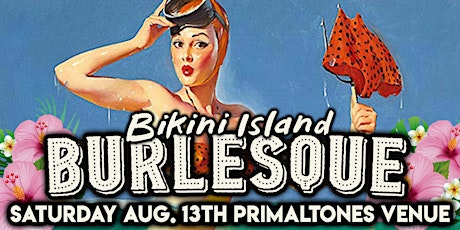 Bikini Island Burlesque Show