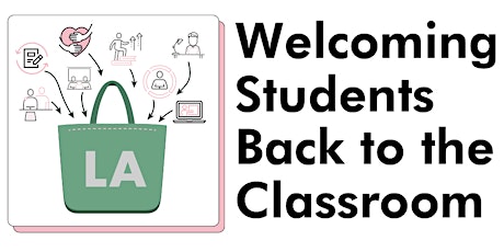 Welcoming Students Back to the Classroom