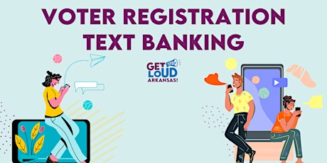 Voter Registration Text Banking