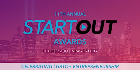 The 11th Annual StartOut Awards