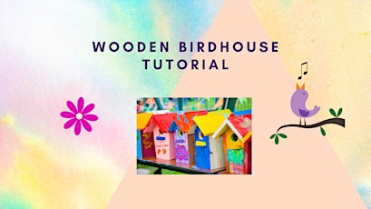 Take Our Children to Work Birdhouse Painting Tutorial