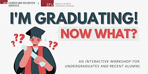 I'm Graduating, Now What? Job Search Workshop