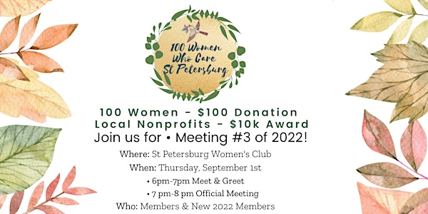 Registration For The 100 Women Who Care St Petersburg September 1st Meeting