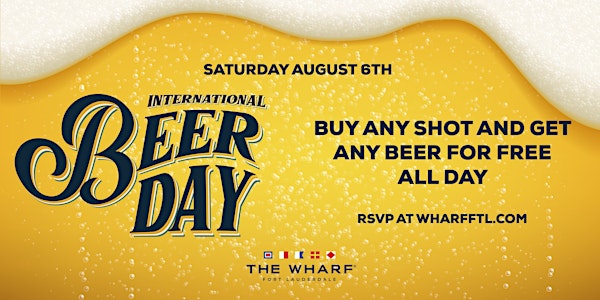 International Beer Day at The Wharf Fort Lauderdale