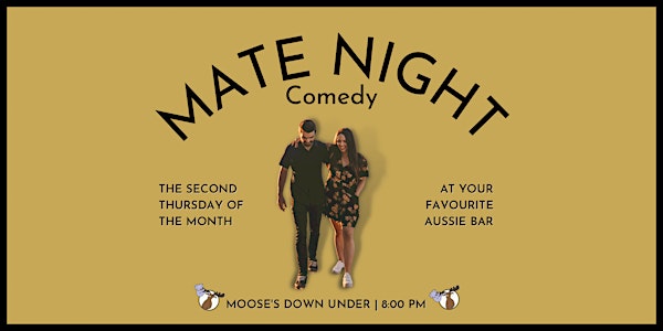 Mate Night Comedy